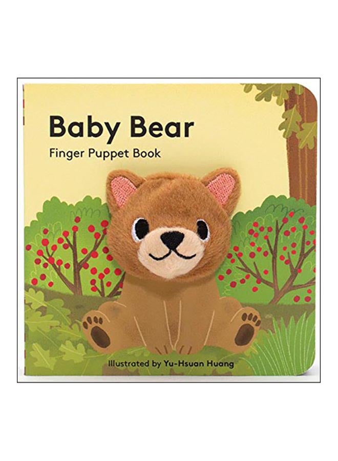 Baby Bear: Finger Puppet Book Hardcover English by Yu-Hsuan Huang - 08 Mar 2016