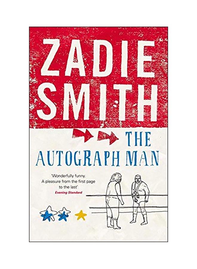The Autograph Man Paperback English by Zadie Smith - 01 Aug 2006