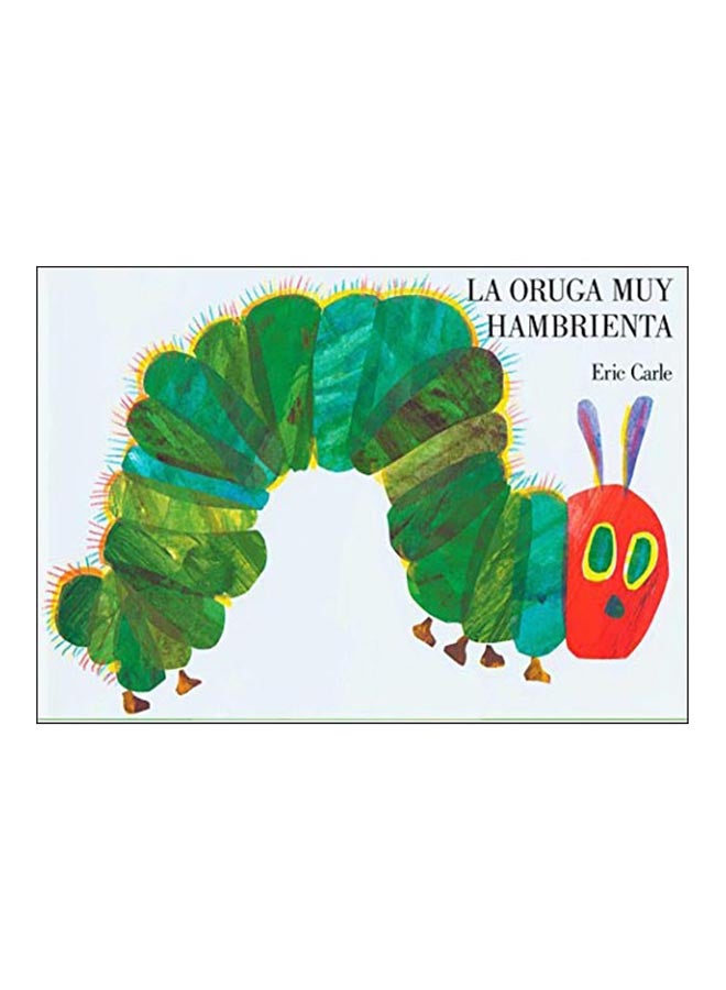 The Very Hungry Caterpillar Board Book Spanish by Eric Carle - 19 July 2011 