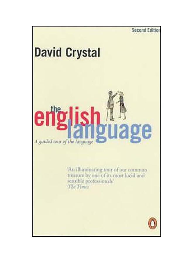 The English Language: A Guided Tour Of The Language paperback english - 01 Jan 2005 