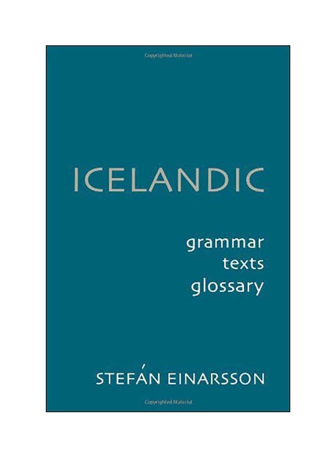 Icelandic: Grammar, Text, Glossary paperback english - 01 Jan 2001