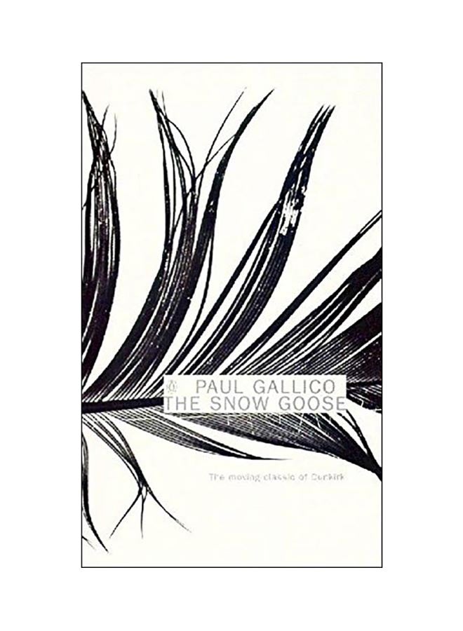 The Snow Goose Paperback English by Paul Gallico - 22 Feb 2001 
