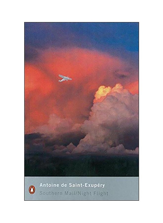 Southern Mail/Night Flight Paperback English by Antoine de Saint-Exupery - 01 Sep 2007