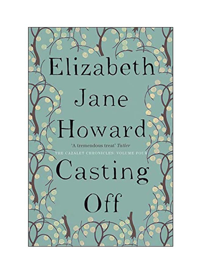 Casting Off Paperback English by Elizabeth Jane Howard - 07 Nov 2013