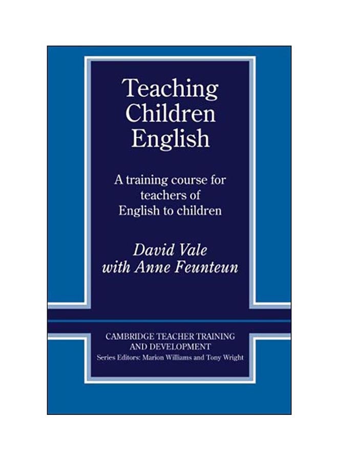 Teaching Children English Paperback English by David Vale - 18 Sep 2013