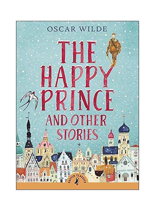 The Happy Prince And Other Stories Paperback English by Oscar Wilde - 29 Feb 2016 
