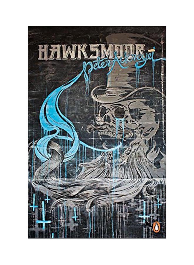 Hawksmoor Paperback English by Peter Ackroyd - 01 Apr 2010 