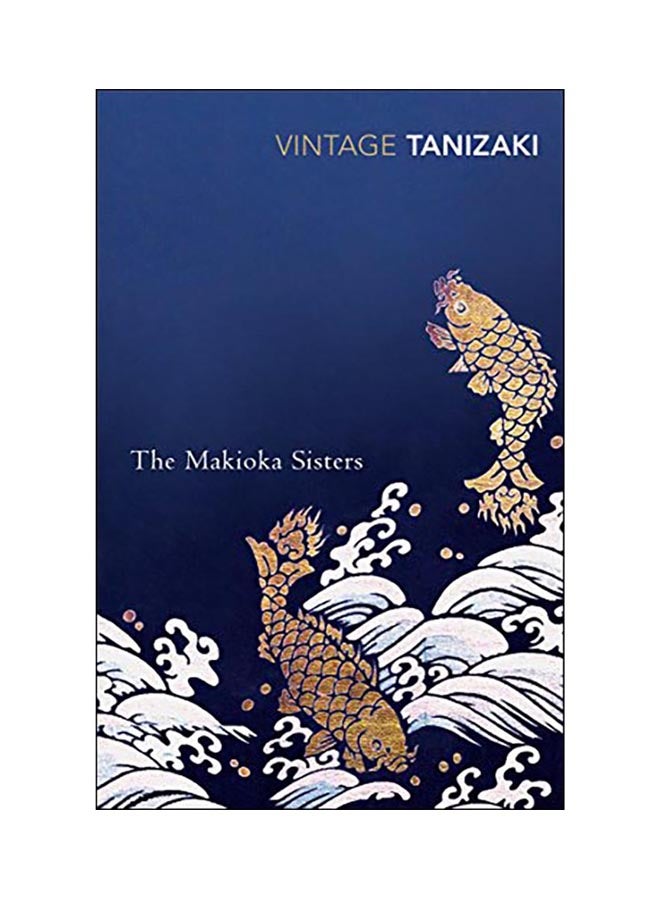 The Makioka Sisters paperback english - 12 Jul 1993
