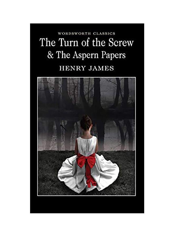 The Turn Of The Screw And The Aspern Papers Paperback English by Henry James - 01 Dec 1999