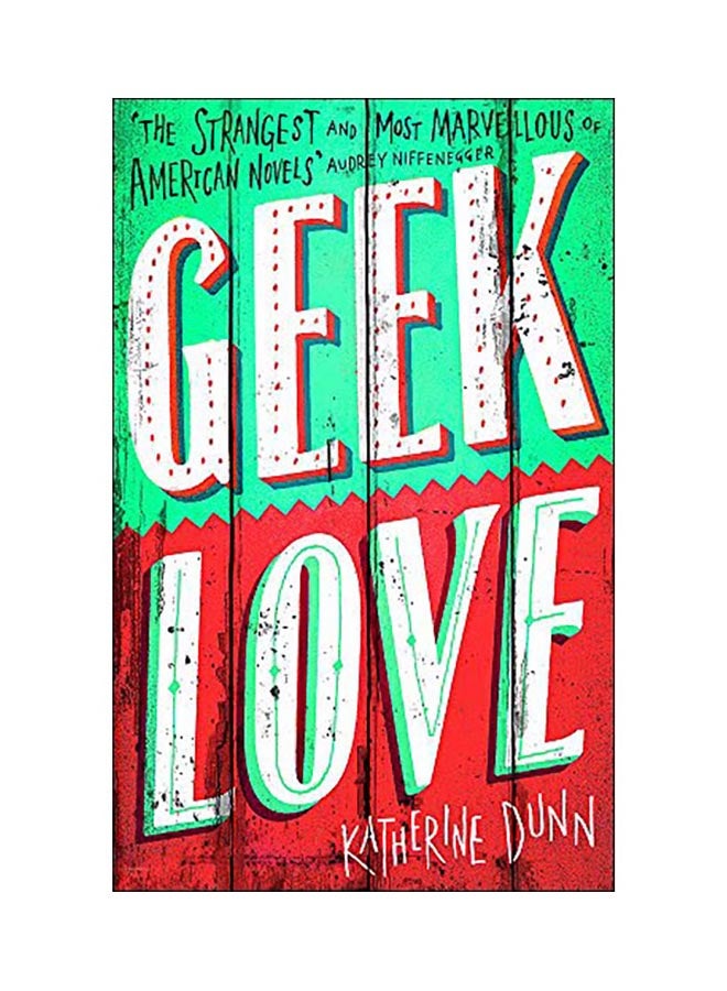 Geek Love paperback english - 28 May 2014