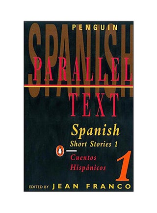 Parallel Text: Spanish Short Stories 1 Paperback English by Jean Franco - 24441 - v1548077970/N20310901A_1