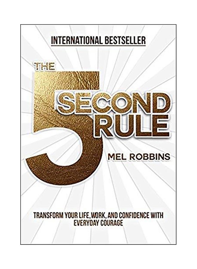 The 5 Second Rule By Mel Robbins Hardcover English by Mel Robbins - 42822 
