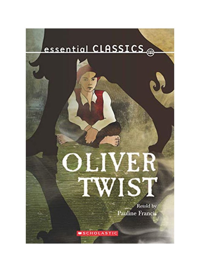 Essential Classics: Oliver Twist paperback english - 2019 