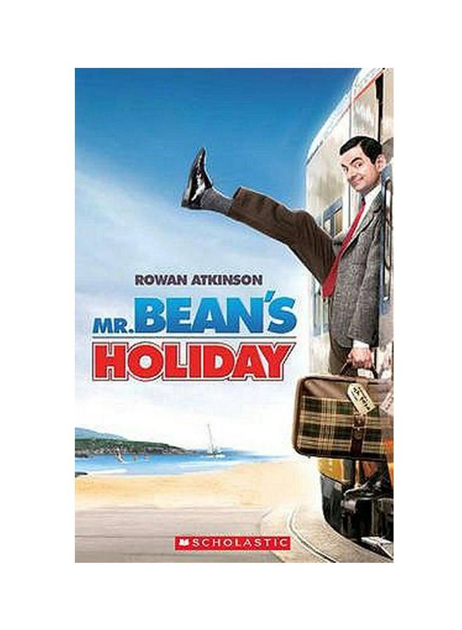 Mr Bean's Holiday English by Paul Shipton - 05-Nov-07 