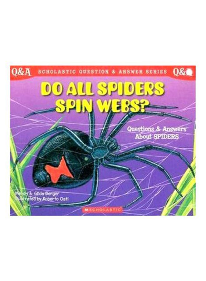 Do All Spiders Spin Webs Paperback English by Melvin - 01-Nov-18 
