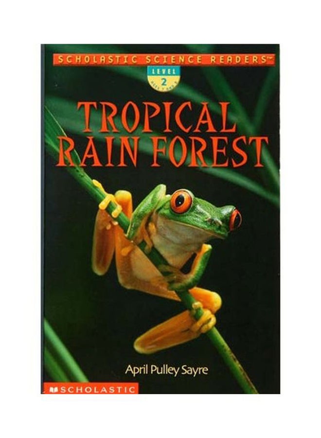 Tropical Rain Forest Board Book English by April Pulley Sayre - 01-Nov-18