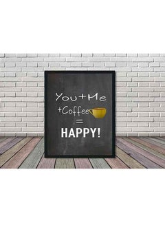 لوحة ملصق جداري لعبارة You + Me + Coffee مزين بإطار أسود 32 X 22 X 2Ø³Ù†ØªÙŠÙ…ØªØ±  - Image 2