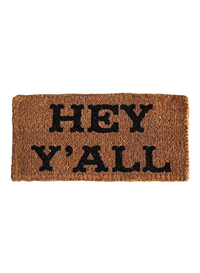 Creative Co-op Natural Coir Hey Y'all Doormat Brown/Black 2x16x32inch 