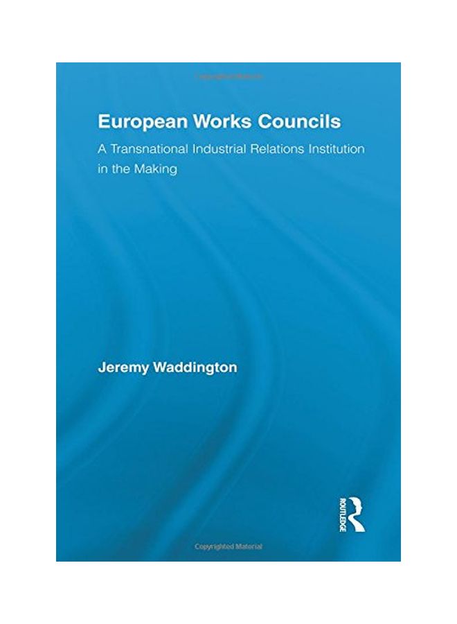 European Works Councils And Industrial Relations paperback english - 27 Apr 2015  - Image 1