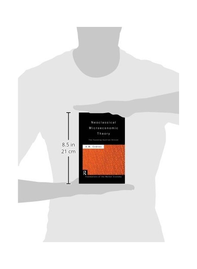 Neoclassical Microeconomic Theory: The Founding Austrian Vision paperback english - 10 Jun 2015  - Image 3