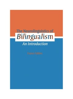 The Neurolinguistics Of Bilingualism: An Introduction paperback english - 23 May 2015 - v1550043241/N21094627A_1