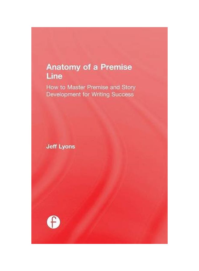Anatomy Of A Premise Line paperback english - 10 Jul 2015  - Image 1