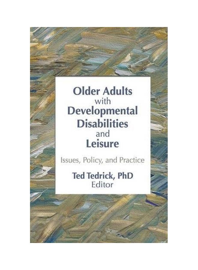 Older Adults With Developmental Disabilities And Leisure paperback english - 17-May-16  - Image 1
