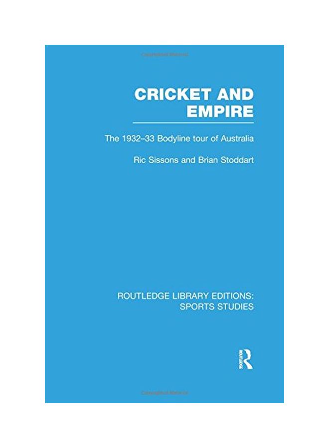 Cricket And Empire: The 1932-33 Bodyline Tour Of Australia paperback english - 31 Jan 2016 - v1550043351/N21094913A_1