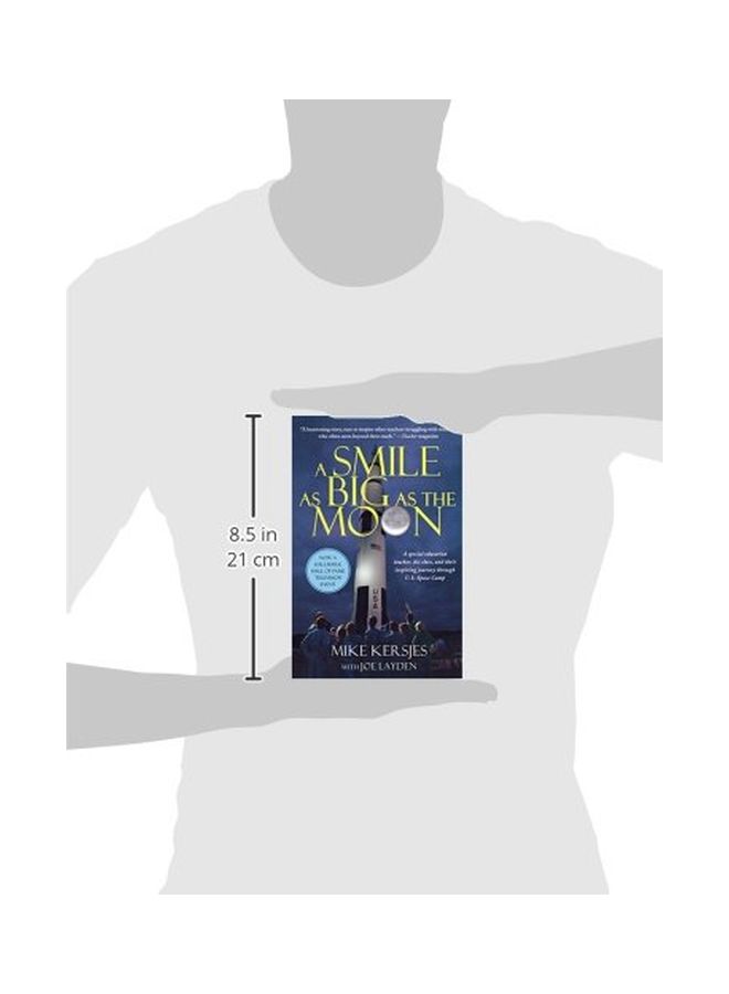 A Smile As Big As The Moon: A Special Education Teacher, His Class And Their Inspiring Journey Through U.S. Space Camp paperback english - 17 Jan 2012  - Image 3