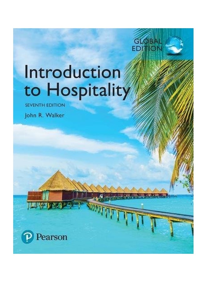 Introduction To Hospitality Paperback English by John R. Walker - 06 Dec 2016 