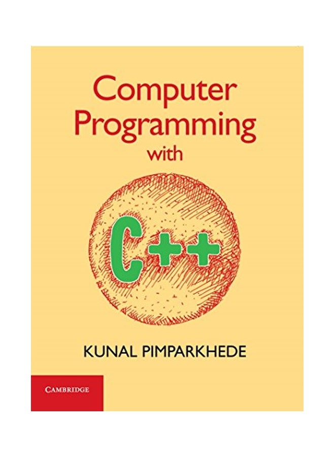 Computer Programming With C++ Paperback English by Kunal Pimparkhede - 31 Jan 2017  - Image 1