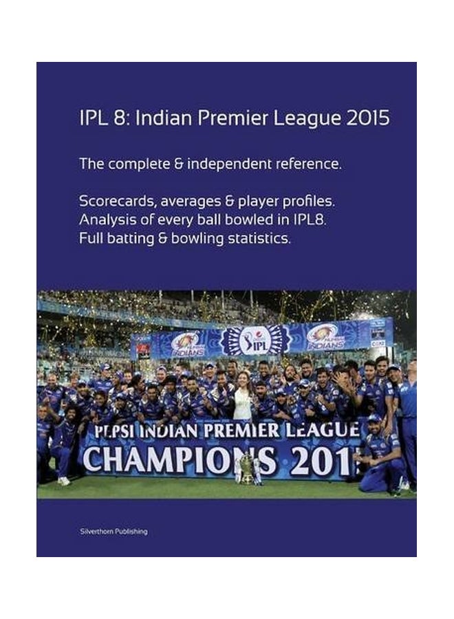 IPL8: Indian Premier League 2015 Paperback English by Simon Barclay - 06 Sep 2015  - Image 1