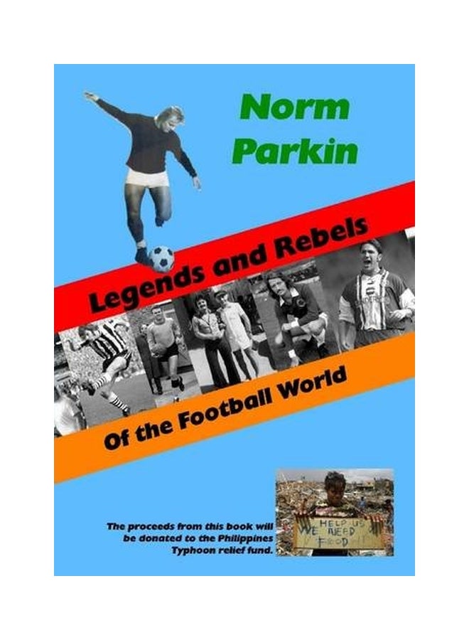 Legends And Rebels Of The Football World paperback english - 22 Nov 2014  - Image 1
