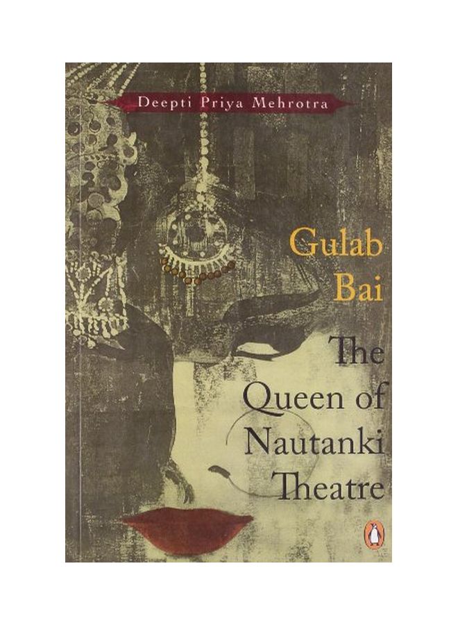 Gulab Bai: The Queen Of Nautanki Theatre paperback english - 13 Nov 2006  - Image 1