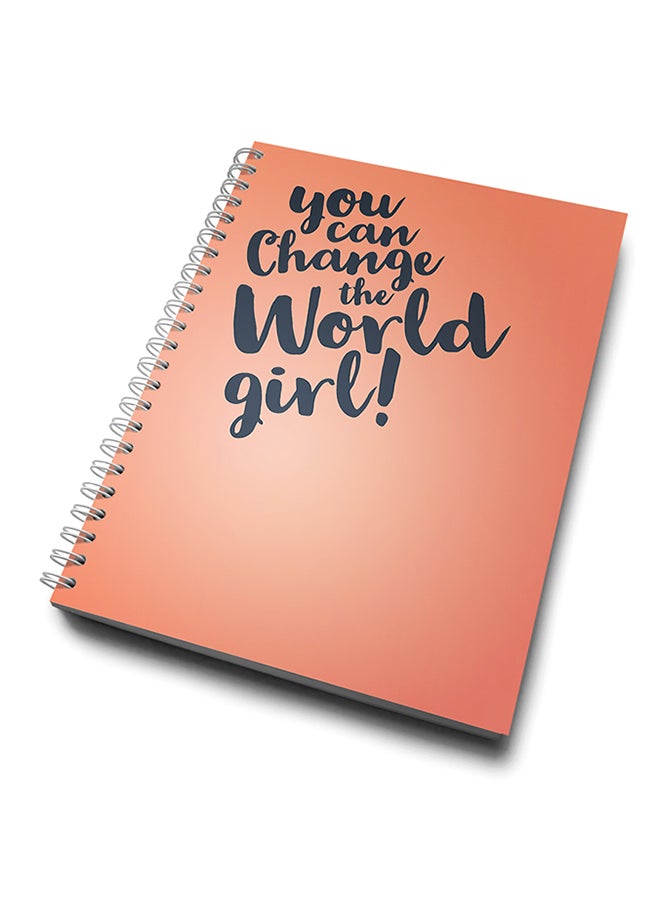 A4 You Can Change The World Girl! Notebook Orange/Blue