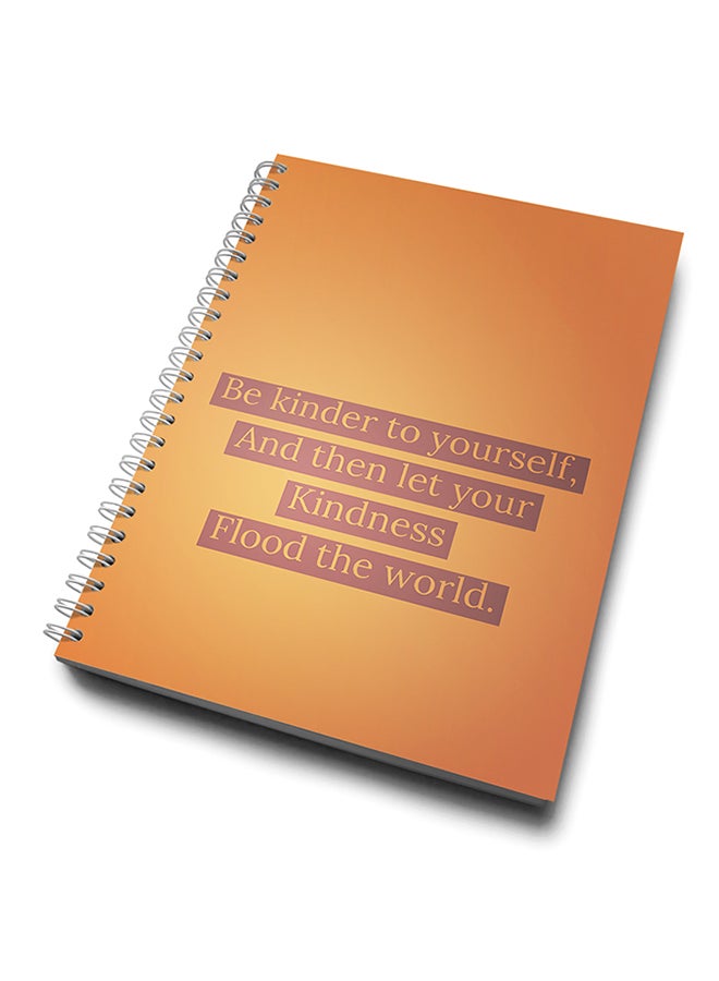 A4 Kind Yourself Flood The World Positive Notebook Beige