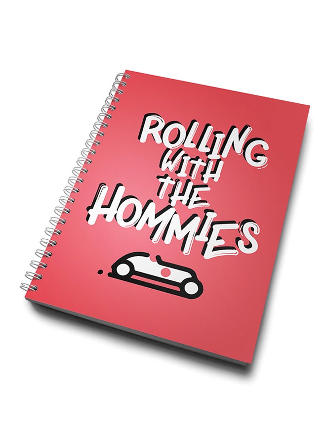 A4 Rolling With The Hommies Notebook Pink/White