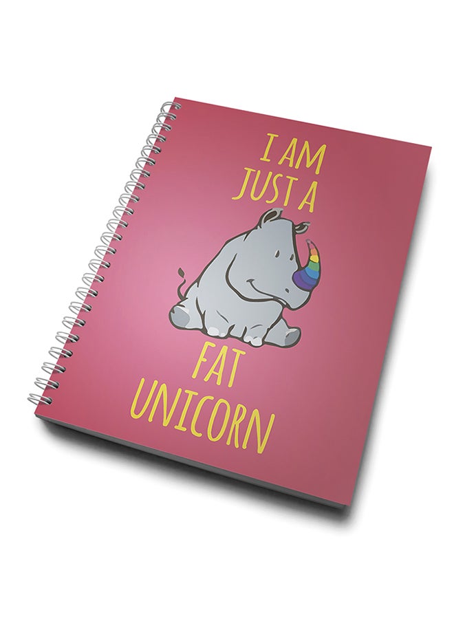 A4 I Am Just Fat A Unicorn Notebook Pink/Blue