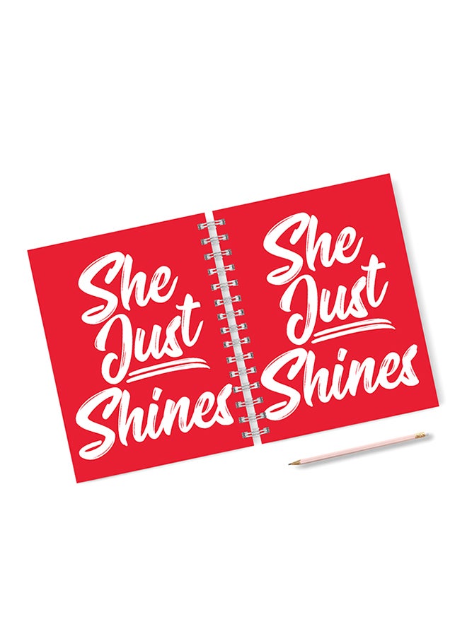 A4 She Just Shines Notebook Red