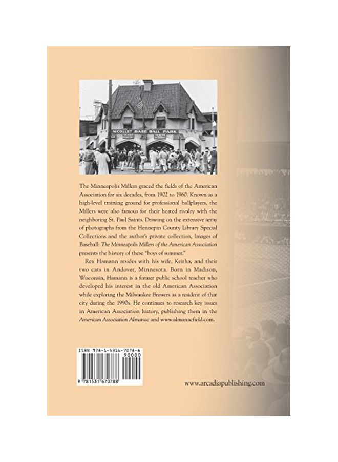 The Minneapolis Millers Of The American Association: Images Of Baseball Hardcover English by Rex Hamann - 30 Mar 2015  - Image 2