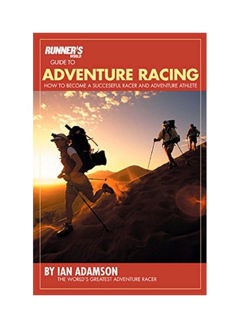 Runner's World Guide To Adventure Racing paperback english - 17 Apr 2004