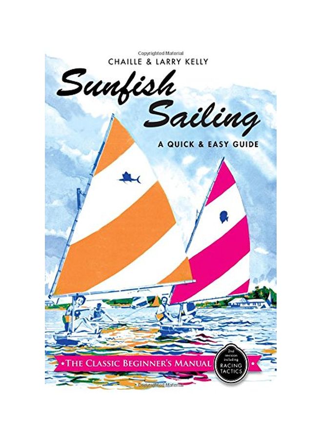 Sunfish Sailing: A Quick And Easy Guide paperback english - 29 Jan 2015  - Image 1
