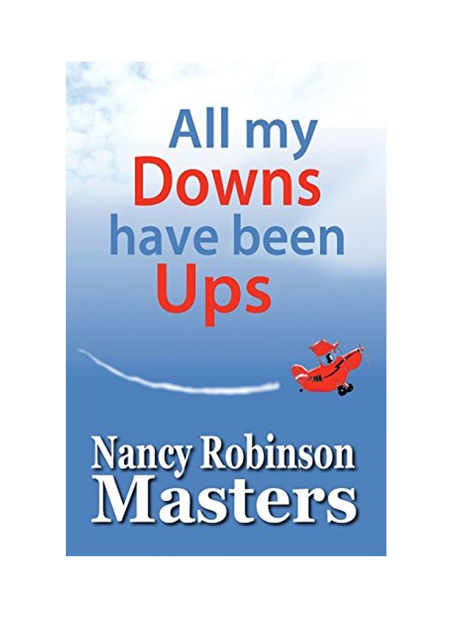 All My Downs Have Been Ups paperback english - 24 Nov 2014  - Image 3