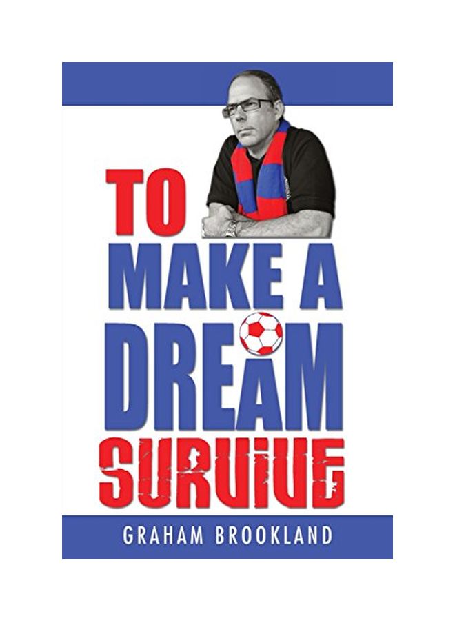 To Make A Dream Survive paperback english - 18 Apr 2015  - Image 1
