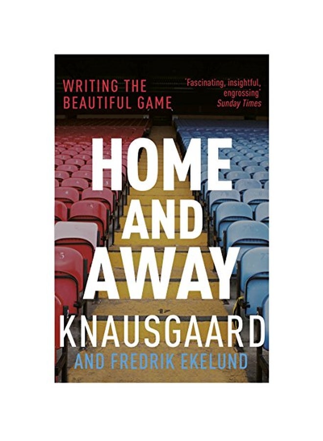 Home And Away : Writing The Beautiful Game paperback english - 02 Nov 2017 - Image 1