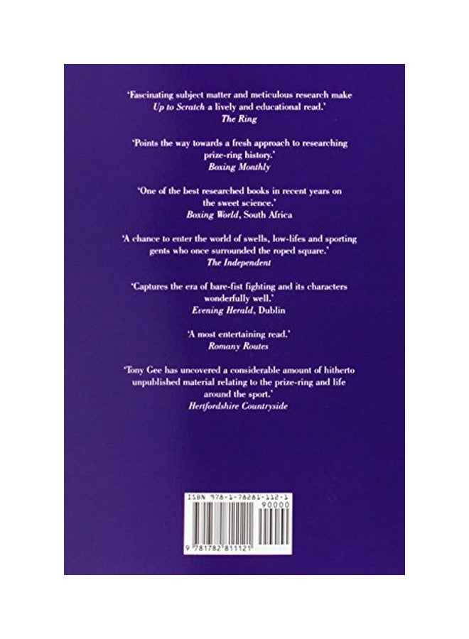 Up To Scratch: Bareknuckle Fighting And Heroes Of The Prize-Ring Paperback English by Gee, Tony - 15 May 2015  - Image 2