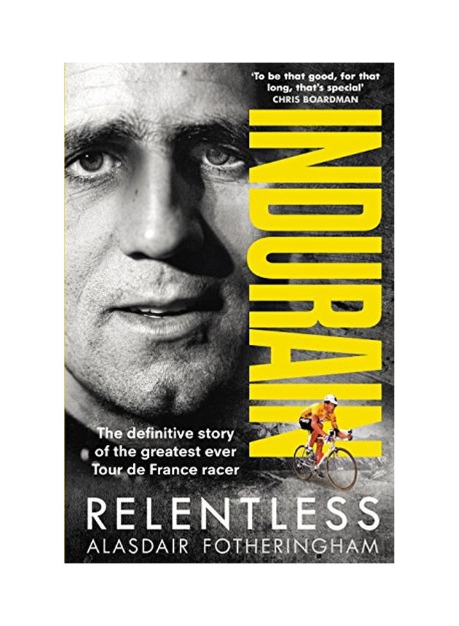 Indurain : The Definitive Story Of The Greatest Ever Tour De France Racer paperback english - 25 Jul 2017 - Image 3
