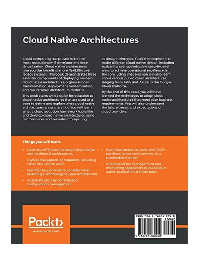 Cloud Native Architectures: Design High-Availability And Cost-Effective Applications For The Cloud paperback english - 31 Aug 2018  - Image 2