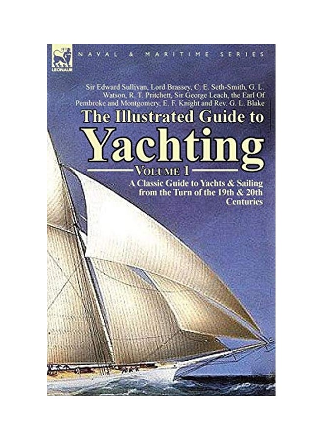 The Illustrated Guide To Yachting paperback english - 16 Jul 2013  - Image 1
