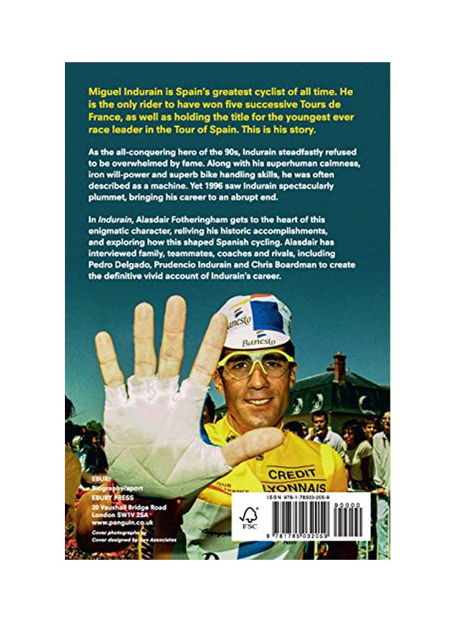 Indurain : The Definitive Story Of The Greatest Ever Tour De France Racer paperback english - 25 Jul 2017 - Image 2